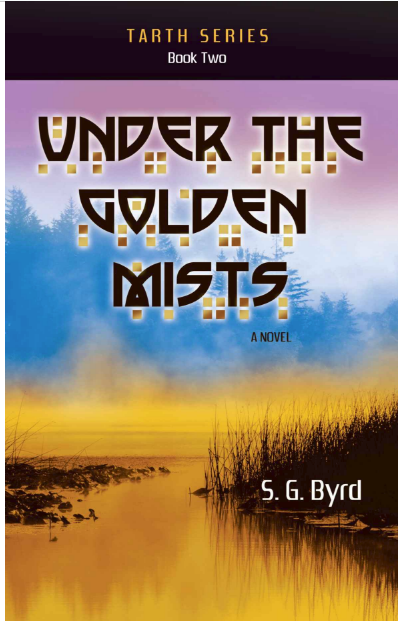 Under The Golden Mists Cover S.G. Byrd